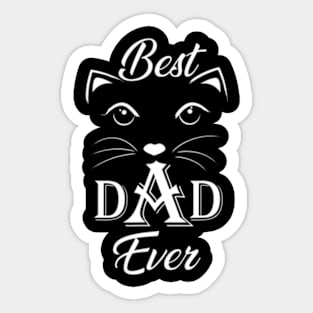 Best Cat Dad Ever Cat Daddy Father Day 0H Sticker